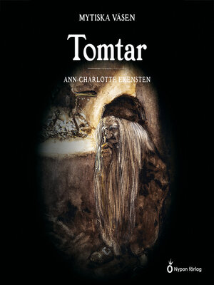 cover image of Mytiska väsen - Tomtar